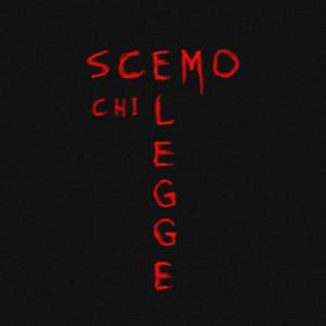 Scemo Chi Legge (Explicit)
