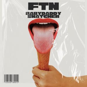 F.T.N. (Explicit)