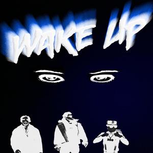 WAKE UP (feat. Official Boo & itsLukEEE) (Explicit)