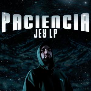 Paciencia (Explicit)