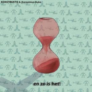 En zo is het! (feat. J. Duko)