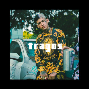 Tragos (Explicit)