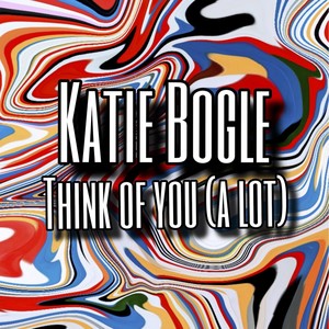 Think of You(A Lot)