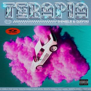 TERAPIA (feat. Dayou) [Explicit]