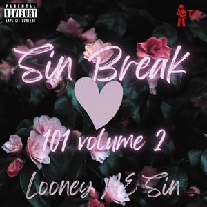 Sin Break 101 Volume 2 (Explicit)