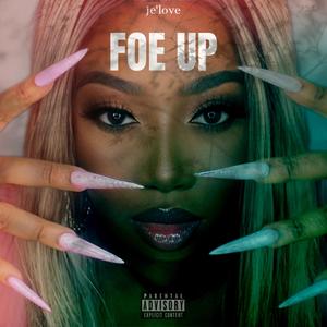 FOE UP (Explicit)