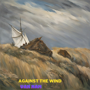 Against the Wind