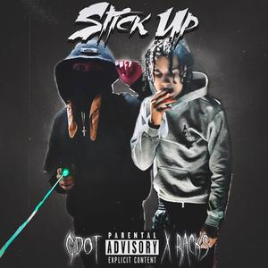 Stick Up (feat. Gdot) (Explicit)