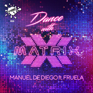 Dance With Matrix (Original Mix)