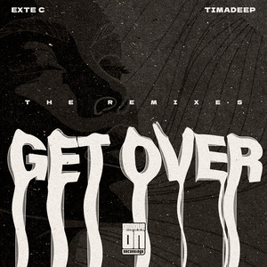 Get Over (Original Mix)