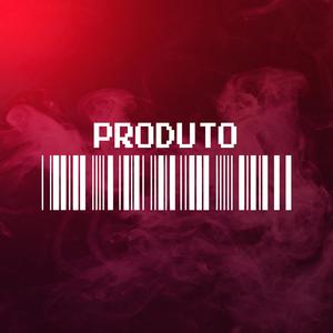 PRODUTO (Explicit)