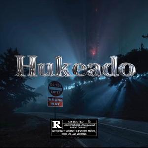 Hukeado (feat. CRAZINESS 7x39) (Explicit)