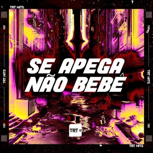 Se Apega Não Bebê (Explicit)