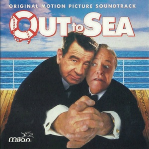 Out to Sea (Original Motion Picture Soundtrack)