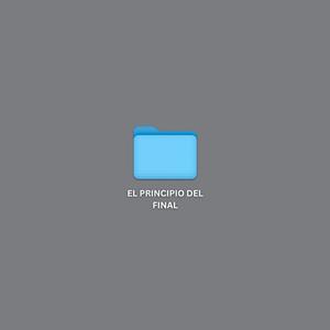 EL PRINCIPIO DEL FINAL (Explicit)