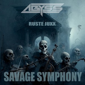 Savage Symphony (feat. Ruste Juxx & DJ Slipwax) (Explicit)