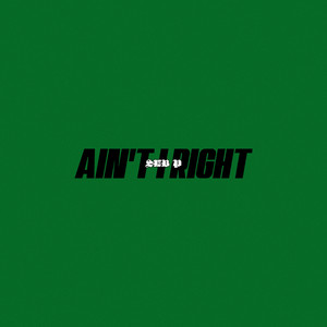 Ain't I Right (Explicit)