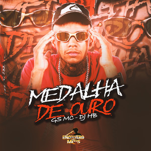 Medalha de Ouro (Explicit)