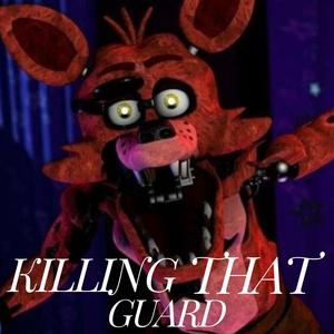 Killing That Guard (feat. GlitchecalKatt)