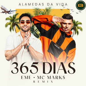 Alamedas da Vida (365 Dias) (Remix)