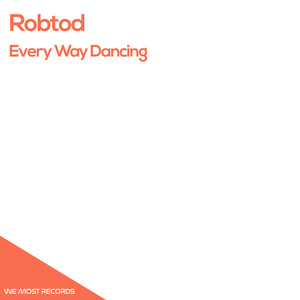 Every Way Dancing (Original Mix)
