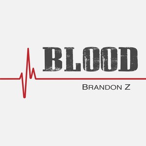 Blood (Explicit)