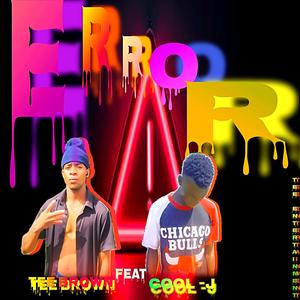 Error (feat. Cool J)