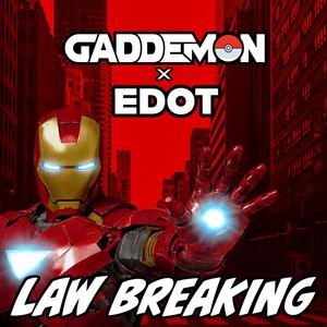 LAW BREAKING (feat. EDOT)