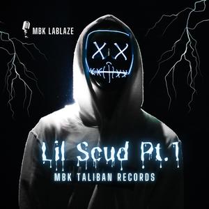 Lil Scud Pt. 1 (Explicit)