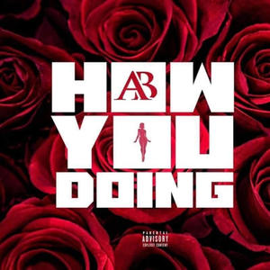 How You Doing (Explicit)