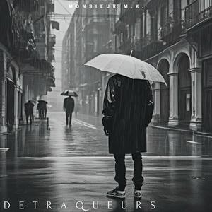 Détraqueurs (Freestyle) [Explicit]