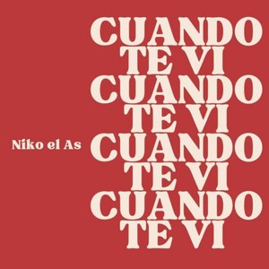 Cuando Te Vi (Explicit)