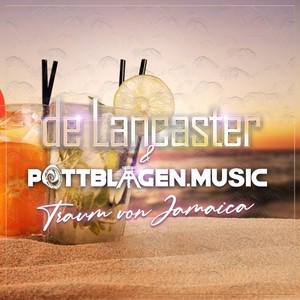 Traum von Jamaica (Pottblagen.Music Remix)