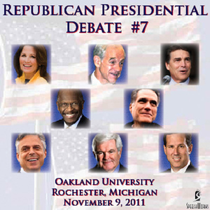 Republican Presidential Debate #7: Oakland University, Rochester, MI, November 9, 2011