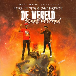 De Wereld Staat In Brand