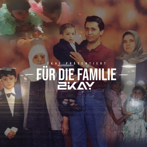 Für Die Familie (Explicit)
