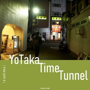 Yotaka Time Tunnel(Live at Gotanda Station,12/3/2020)