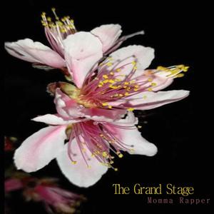 The Grand Stage