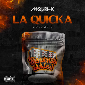 La Quicka, Vol. 3 (Explicit)