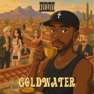 Goldwater (Episode 1) (Explicit)