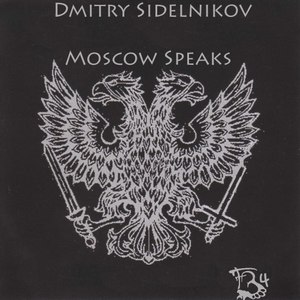 Moscow Speaks (Original Mix)