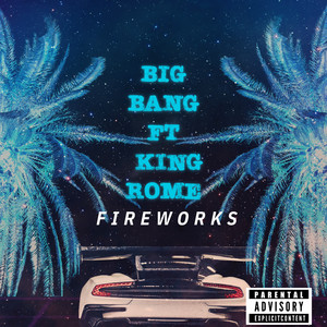 Fireworks (Explicit)