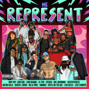 ME REPRESENT (Explicit)