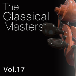 The Classical Masters, Vol. 17