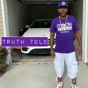 Truth Told (Explicit)