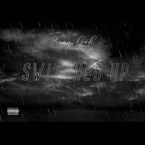 Switched Up (Explicit)