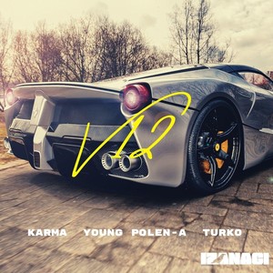V12(feat. Young Polen-A & Turko)