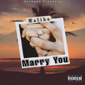 Marry You (Explicit)