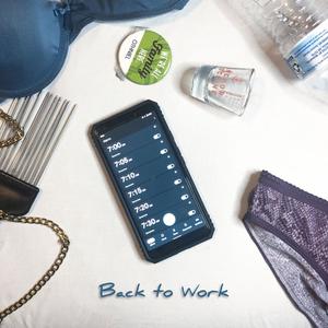 BACK TO WORK (Explicit)
