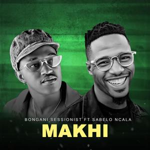 Makhi (feat. Sabelo Ncala)